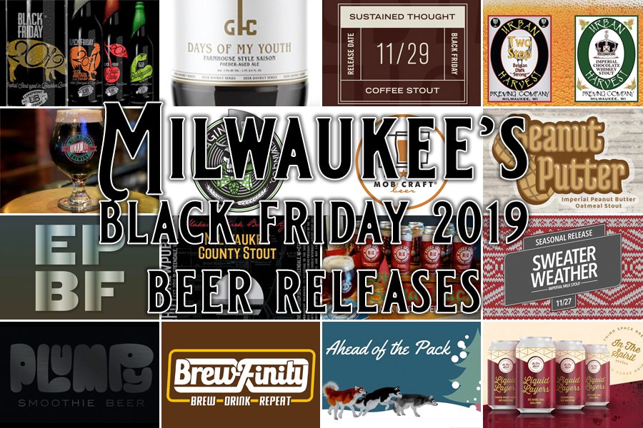 Your Guide to Milwaukee's Black Friday 2019 Beer Releases Shepherd